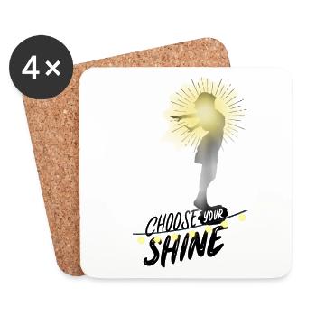 Choose your shine - Untersetzer (4er-Set) - Weiß - Vorne