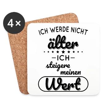 I'm not getting older, I'm increasing my value - Coasters (set of 4) - white - Front