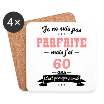 Anniversaire 60 ans - Pas parfaite mais 60 ans - Dessous de verre (lot de 4) - blanc - Devant