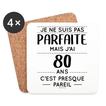 Anniversaire 80 ans - Pas parfaite mais 80 ans - Dessous de verre (lot de 4) - blanc - Devant