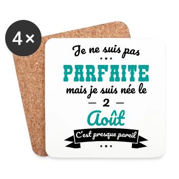 Anniversaire - Pas parfaite mais née le 2 Août - Dessous de verre (lot de 4) - blanc - Devant