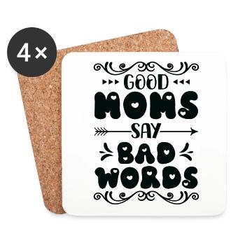 Idée cadeau de la fête des mères Les bonnes mamans disent de mauvais mots - Dessous de verre (lot de 4) - blanc - Devant
