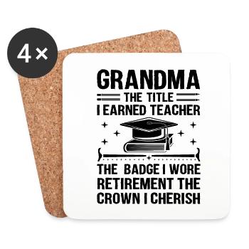 Grand-mère à la retraite pensionnée Enseignante de pension Teach Re - Dessous de verre (lot de 4) - blanc - Devant