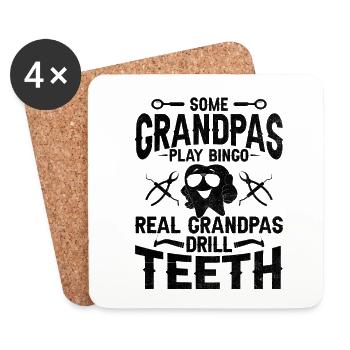 Some Grandpas Play Bingo Real Grandpas Drill Teeth - Coasters (set of 4) - white - Front
