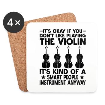 It's Okay If You Don't Like Playing The Violin Vio - Coasters (set of 4) - white - Front
