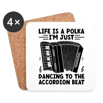 Life Is A Polka I'm Just Dancing To The Accordion - Coasters (set of 4) - white - Front