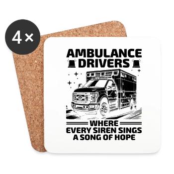 Ambulance Drivers Where Every Siren Sings A Song O - Coasters (set of 4) - white - Front