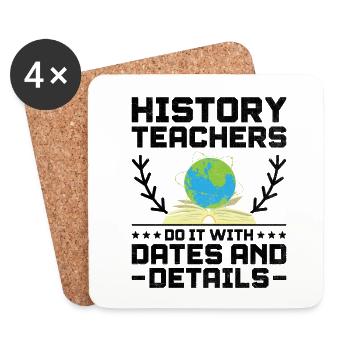 History Teacher Funny Historical Teachers Sayings - Coasters (set of 4) - white - Front