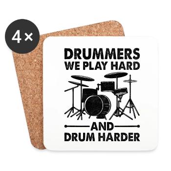 Drummers We Play Hard And Drum Harder Drum Drummin - Coasters (set of 4) - white - Front