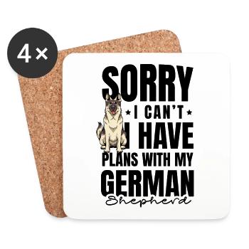 Sorry I Can't I Have Plans With My German Shepherd - Coasters (set of 4) - white - Front