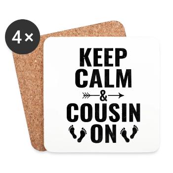 Bewahren Sie die Ruhe und den Cousin über das Familientreffen Cousins - Untersetzer (4er-Set) - Weiß - Vorne