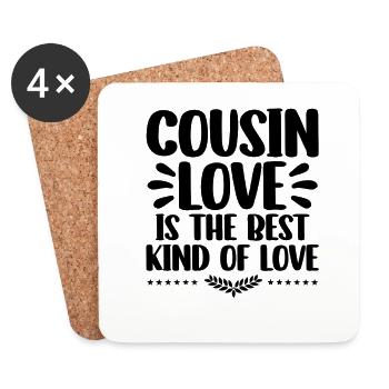 Cousinenliebe ist die beste Art von Liebesfamilie - Untersetzer (4er-Set) - Weiß - Vorne