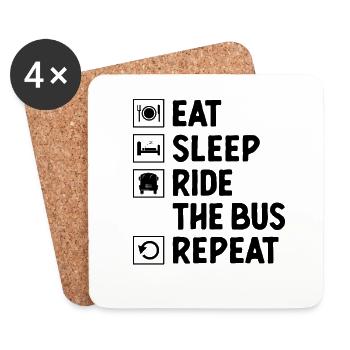 Eat Sleep Ride The Bus Repeat School Busman Driver - Coasters (set of 4) - white - Front