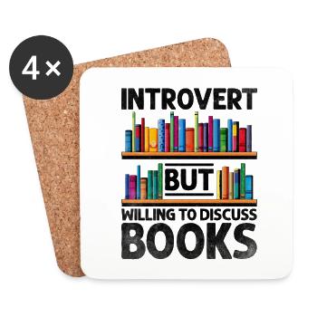 Introvert But Willing To Discuss Books Sayings For - Coasters (set of 4) - white - Front