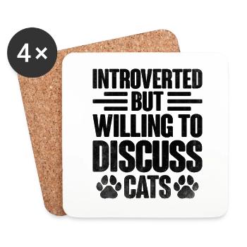 Introvertiert, aber bereit, über Katzensprüche zu diskutieren - Untersetzer (4er-Set) - Weiß - Vorne