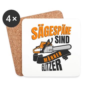Sägespäne Sind Männer Glitzer! Holzfäller Holz - Untersetzer (4er-Set) - Weiß - Vorne