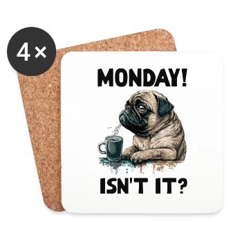 Lundi! N’est-ce pas? Chien carlin - Dessous de verre (lot de 4) - blanc - Devant