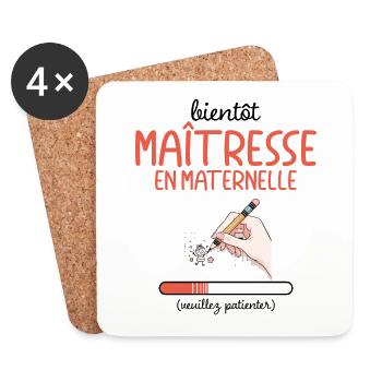 Métier Bientôt Maîtresse En Maternelle En Cours - Dessous de verre (lot de 4) - blanc - Devant