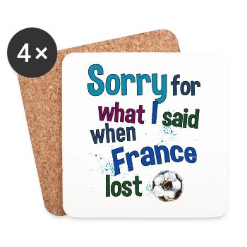Désolé pour ce que j’ai dit quand la France a perdu - Dessous de verre (lot de 4) - blanc - Devant