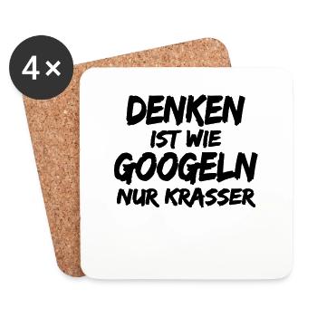 Denken ist wie Googeln ! Lustige Sprüche - Untersetzer (4er-Set) - Weiß - Vorne