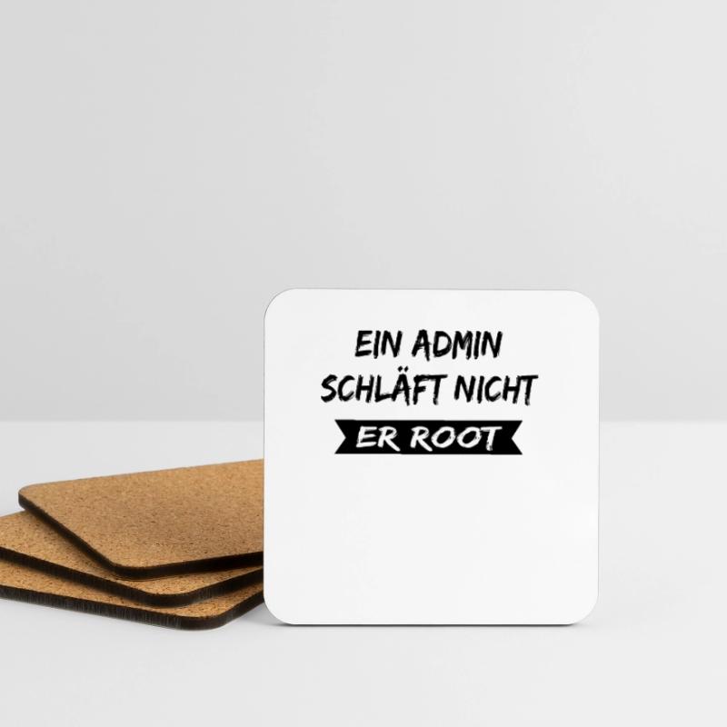 An admin does not sleep he root , admin spruch Coasters (set of 4)