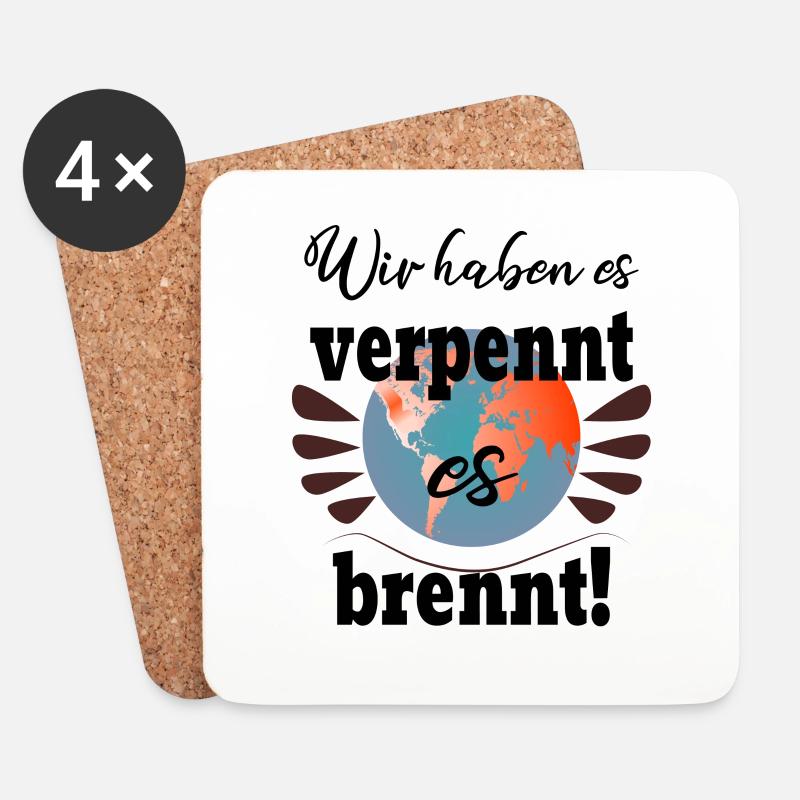 Die Erde Brennt, Wir Haben Es Verpasst! - Untersetzer (4er-Set) - Weiß