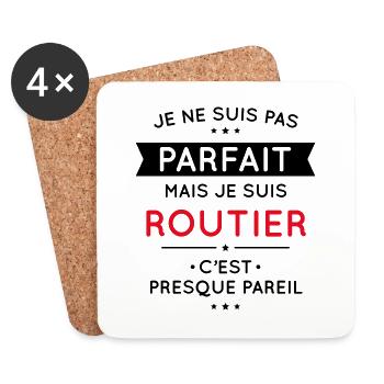 Je ne suis pas parfait mais je suis routier - Dessous de verre (lot de 4) - blanc - Devant