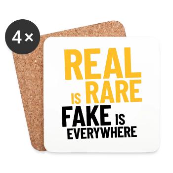 Real is rare, Fake is everywhere - Coasters (set of 4) - white - Front