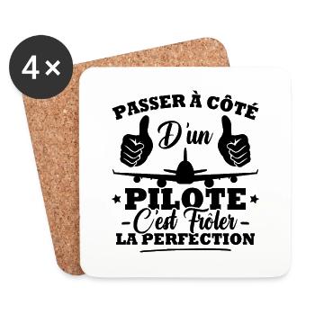 Passer à côté d'un pilote c'est frôler perfection - Dessous de verre (lot de 4) - blanc - Devant