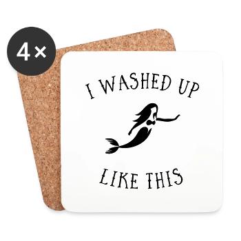 I Washed Up Like This - Mermaid - Coasters (set of 4) - white - Front