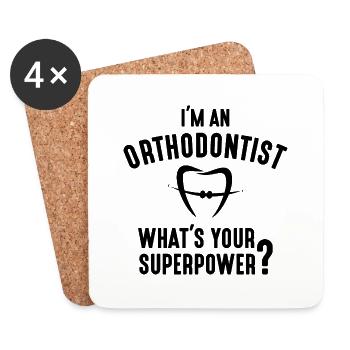 JE SUIS ORTHODONTISTE B - Dessous de verre (lot de 4) - blanc - Devant