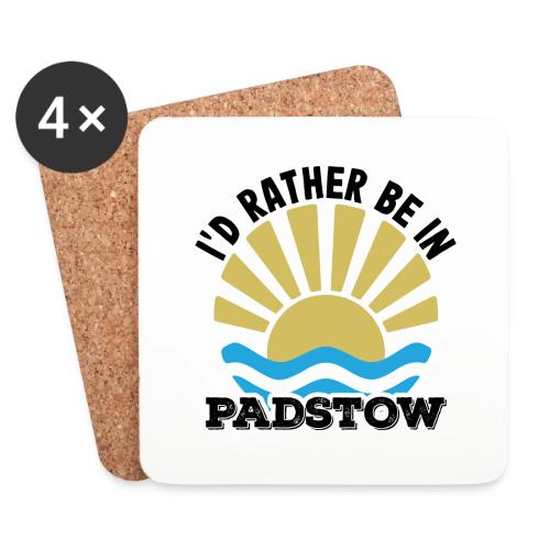 Padstow - Cornwall - Jeg vil heller være i Padstow - Brikker (sett med 4)