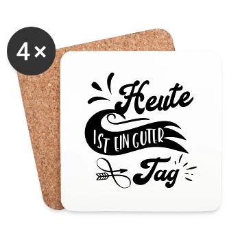 Heute ist ein guter Tag! Personalisierbar - Untersetzer (4er-Set) - Weiß - Vorne