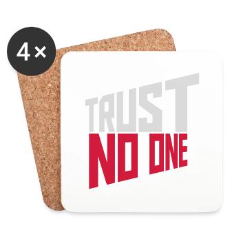 trust no one Zitat - Untersetzer (4er-Set) - Weiß - Vorne