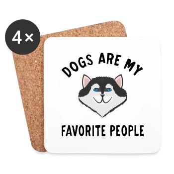 Dogs Are My Favorite People mon chien préférré - Dessous de verre (lot de 4) - blanc - Devant
