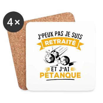 J'peux pas je suis retraité et j'ai pétanque - Dessous de verre (lot de 4) - blanc - Devant