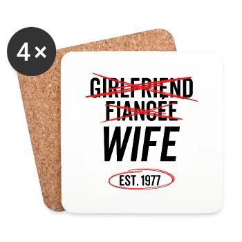 Girlfriend Fiancée Wife Est 1977 - Coasters (set of 4) - white - Front