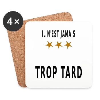 Il n'est jamais trop tard - Dessous de verre (lot de 4) - blanc - Devant