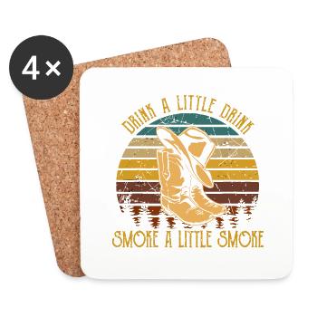 Drink A Little Drink, Smoke A Little Smoke Cowboy - Dessous de verre (lot de 4) - blanc - Devant