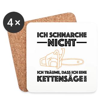 Ich träume dass ich eine Kettensäge bin | Benzin - Untersetzer (4er-Set) - Weiß - Vorne
