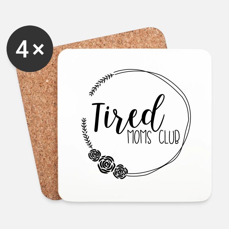 tired moms club - Untersetzer (4er-Set) - Weiß