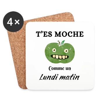 T'es moche comme un lundi matin - Dessous de verre (lot de 4) - blanc - Devant