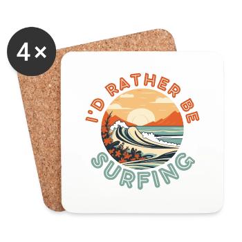 I'd rather be surfing - Coasters (set of 4) - white - Front