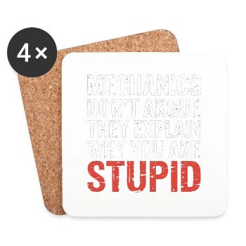Mechanics Explain Why You Are Stupid 5 - Untersetzer (4er-Set) - Weiß - Vorne