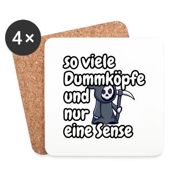 so viele Dumköpfe und nur eine Sense, lustig - Untersetzer (4er-Set) - Weiß - Vorne