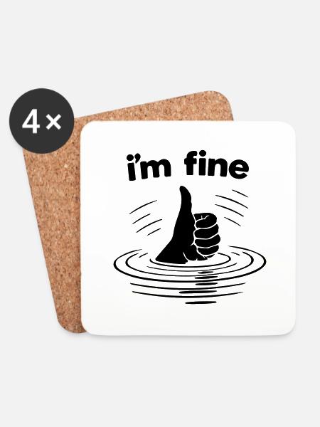 I'm fine. - Coasters (set of 4) - white
