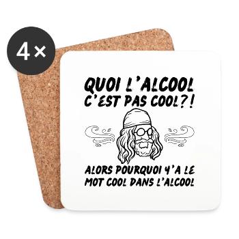 quoi l’alcool c’est pas cool - Dessous de verre (lot de 4) - blanc - Devant