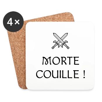 Morte Couille ! Réplique culte - Les Visiteurs - Dessous de verre (lot de 4) - blanc - Devant