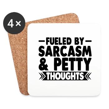 Fueled By Sarcasm & Petty Thoughts Sarcasm - Coasters (set of 4) - white - Front
