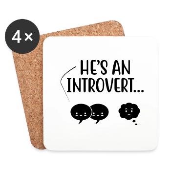 Il est un introverti Dictons pour les introvertis - Dessous de verre (lot de 4) - blanc - Devant